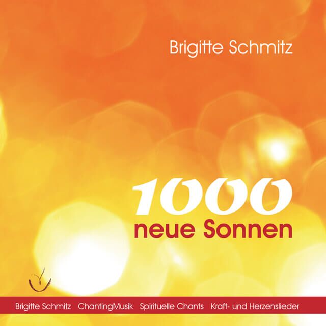 Cover - Album 1000 neue Sonnen von Brigitte Schmitz