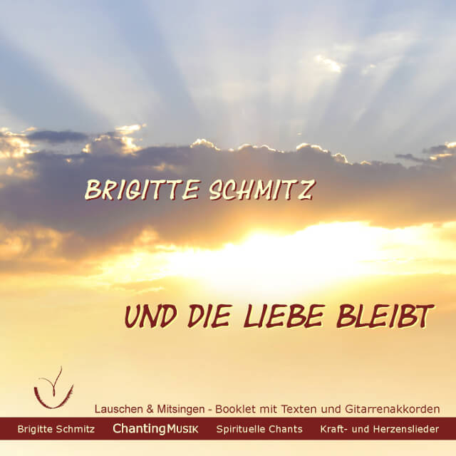 Cover - Album und die liebe bleibt von Brigitte Schmitz